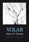 volar-henry david thoreau-9788415862529 volar-henry david thoreau-9788415862529