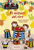 el misteri del circ-martin widmark-helena willis-9788416522729 el misteri del circ-martin widmark-helena willis-9788416522729