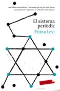 el sistema periòdic-primo levi-9788416600229 el sistema periòdic-primo levi-9788416600229