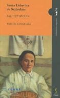 santa liduvina de schiedam-joris karl huysmans-9788416668229 santa liduvina de schiedam-joris karl huysmans-9788416668229