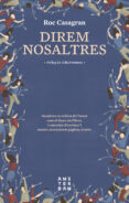 direm nosaltres-roc casagran i casañas-9788416743629 direm nosaltres-roc casagran i casañas-9788416743629