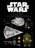 star wars graphics. el universo star wars en infografías-9788416857029 star wars graphics. el universo star wars en infografías-9788416857029