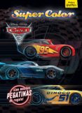 cars 3. supercolor-9788416913329 cars 3. supercolor-9788416913329