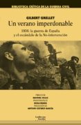 un verano imperdonable: 1936: la guerra de españa y el escandalo de la no-intervencion-gilbert grellet-9788417134129 un verano imperdonable: 1936: la guerra de españa y el escandalo de la no-intervencion-gilbert grellet-9788417134129