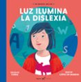 luz ilumina la dislexia-eulalia canal-iratxe lopez de munain-9788417137229 luz ilumina la dislexia-eulalia canal-iratxe lopez de munain-9788417137229