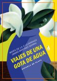 viajes de una gota de agua-maria de la o lejarraga-9788417146429 viajes de una gota de agua-maria de la o lejarraga-9788417146429