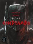 batman: condenado: libro uno-brian azzarello-9788417722029 batman: condenado: libro uno-brian azzarello-9788417722029