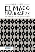 Descargas de libros electrónicos gratis mobi EL MAGO SUSURRADOR Y EL MISTERIO DEL CUERVO NOCTURNO ePub FB2 (Spanish Edition) 9788419613929 de D.E.R. LARCO