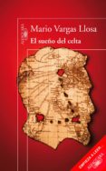 el sueño del celta (primeros capítulos) (ebook)-mario vargas llosa-9788420407029 el sueño del celta (primeros capítulos) (ebook)-mario vargas llosa-9788420407029