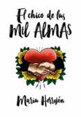 el chico de las mil almas-maria herrejon-9788420433929 el chico de las mil almas-maria herrejon-9788420433929