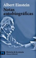notas autobiograficas-albert einstein-9788420655529 notas autobiograficas-albert einstein-9788420655529