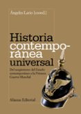 historia contemporanea universal: del surgimiento del estado cont emporaneo a la 1ª guerra mundial-angeles lario gonzalez-9788420669229 historia contemporanea universal: del surgimiento del estado cont emporaneo a la 1ª guerra mundial-angeles lario gonzalez-9788420669229