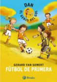 futbol de primera + balon-gerard van gemert-9788421679029 futbol de primera + balon-gerard van gemert-9788421679029