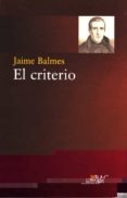 el criterio-jaime balmes-9788422015529 el criterio-jaime balmes-9788422015529