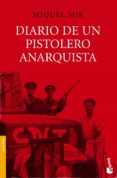 diario de un pistolero anarquista-miquel mir-9788423341429 diario de un pistolero anarquista-miquel mir-9788423341429