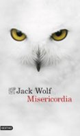misericordia-jack wolf-9788423347629 misericordia-jack wolf-9788423347629