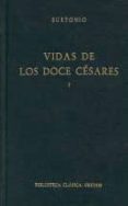vida de los doce cesares (t.1): libros i-iii-cayo suetonio tranquilo-9788424914929 vida de los doce cesares (t.1): libros i-iii-cayo suetonio tranquilo-9788424914929