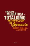 sociedad mediatica y totalismo (ebook)-9788425431029 sociedad mediatica y totalismo (ebook)-9788425431029