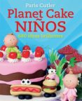 planet cake niños. 680 ideas brillantes-9788426139429 planet cake niños. 680 ideas brillantes-9788426139429