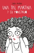 una tal martina y su monstruo-sara fratini-9788426402929 una tal martina y su monstruo-sara fratini-9788426402929