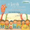 el jardí de les abraçades-jose antonio luengo latorre-9788426725929 el jardí de les abraçades-jose antonio luengo latorre-9788426725929
