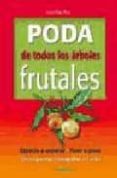 poda de todos los arboles frutales-9788428214629 poda de todos los arboles frutales-9788428214629