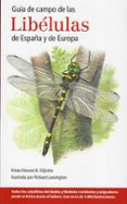 guia de campo de las libelulas de españa y de europa-klaas-douwe b. dijkstra-richard lewington-9788428216029 guia de campo de las libelulas de españa y de europa-klaas-douwe b. dijkstra-richard lewington-9788428216029