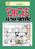 dios y su gente-jose luis cortes salinas-9788428818629 dios y su gente-jose luis cortes salinas-9788428818629