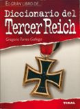 diccionario del tercer reich-gregorio torres gallego-9788430565429 diccionario del tercer reich-gregorio torres gallego-9788430565429
