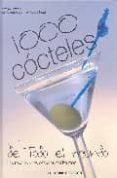 1000 cocteles de todo el mundo-antonio primiceri-9788431532529 1000 cocteles de todo el mundo-antonio primiceri-9788431532529