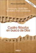 cuatro filosofos en busca de dios (3ª ed.)-alfonso lopez quintas-9788432132629 cuatro filosofos en busca de dios (3ª ed.)-alfonso lopez quintas-9788432132629