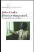 heroica tierra cruel: cronicas africanas-john carlin-9788432208829 heroica tierra cruel: cronicas africanas-john carlin-9788432208829