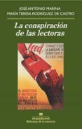 la conspiracion de las lectoras-jose antonio marina-maria teresa rodriguez de castro-9788433907929 la conspiracion de las lectoras-jose antonio marina-maria teresa rodriguez de castro-9788433907929