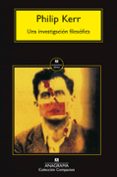 una investigacion filosofica-philip kerr-9788433966629 una investigacion filosofica-philip kerr-9788433966629