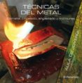 tecnicas del metal: esmalte, cincelado, engastado y monturas-carles codina i armengol-9788434233829 tecnicas del metal: esmalte, cincelado, engastado y monturas-carles codina i armengol-9788434233829