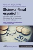 sistema fiscal español ii (4ª ed. actualizada)-emilio albi-raquel paredes-9788434409729 sistema fiscal español ii (4ª ed. actualizada)-emilio albi-raquel paredes-9788434409729
