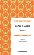 cartas a lucilio: un ideario para el siglo xxi-lucio anneo seneca-9788434425729 cartas a lucilio: un ideario para el siglo xxi-lucio anneo seneca-9788434425729