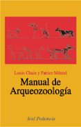 manual de arqueozoologia-louis chaix-patrice meniel-9788434467729 manual de arqueozoologia-louis chaix-patrice meniel-9788434467729
