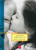 cuentos para sentir: educar las emociones-begoña ibarrola-9788434894129 cuentos para sentir: educar las emociones-begoña ibarrola-9788434894129