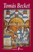 tomas becket: el santo politico-frank barlow-9788435026529 tomas becket: el santo politico-frank barlow-9788435026529