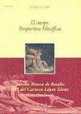 el cuerpo : perspectivas filosoficas-jacinto c rivera de rosales chacon-9788436248029 el cuerpo : perspectivas filosoficas-jacinto c rivera de rosales chacon-9788436248029