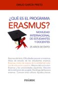 ¿qué es el programa erasmus?-emilio garcia prieto-9788436829129 ¿qué es el programa erasmus?-emilio garcia prieto-9788436829129