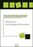 questions en biologia molecular-9788437069029 questions en biologia molecular-9788437069029