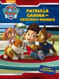 ¡patrulla canina, al centro de mando! (paw patrol. actividades)-9788437201429 ¡patrulla canina, al centro de mando! (paw patrol. actividades)-9788437201429