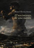 el nacimiento de una nacion: sevilla, 1808-1810. la capital de un a nacion en guerra-manuel moreno alonso-9788437626529 el nacimiento de una nacion: sevilla, 1808-1810. la capital de un a nacion en guerra-manuel moreno alonso-9788437626529