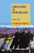 empujando al patriarcado-cynthia enloe-9788437639529 empujando al patriarcado-cynthia enloe-9788437639529