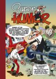super humor mortadelo nº 16: varias historietas-f. ibañez-9788440647429 super humor mortadelo nº 16: varias historietas-f. ibañez-9788440647429