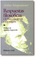 respuestas filosoficas-arthur schopenhauer-9788441401129 respuestas filosoficas-arthur schopenhauer-9788441401129