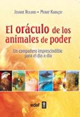 el oraculo de los animales de poder: un compañero imprescindible para el dia a dia-jeanne ruland-9788441436329 el oraculo de los animales de poder: un compañero imprescindible para el dia a dia-jeanne ruland-9788441436329