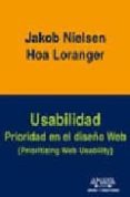 usabilidad. prioridad en el diseño web-jakob nielsen-hoa loranger-9788441520929 usabilidad. prioridad en el diseño web-jakob nielsen-hoa loranger-9788441520929